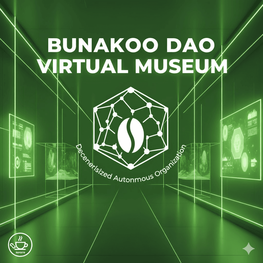 BUNAKOO DAO VIRTUAL MUSEUM